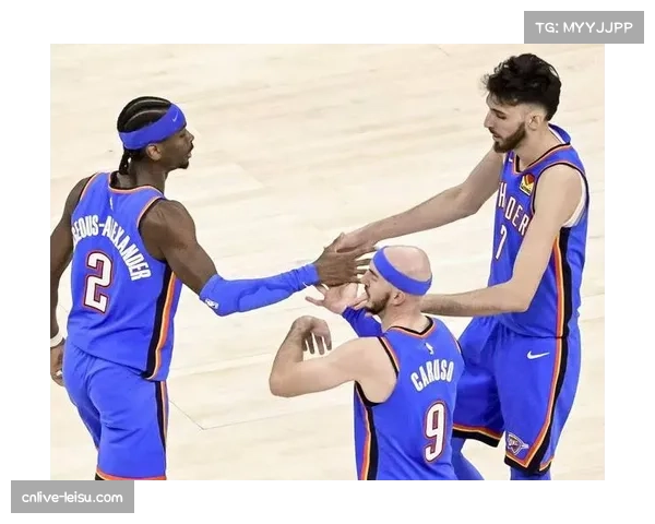 雷霆防守效率105.4冠绝联盟 杰威手腕伤势影响外线火力